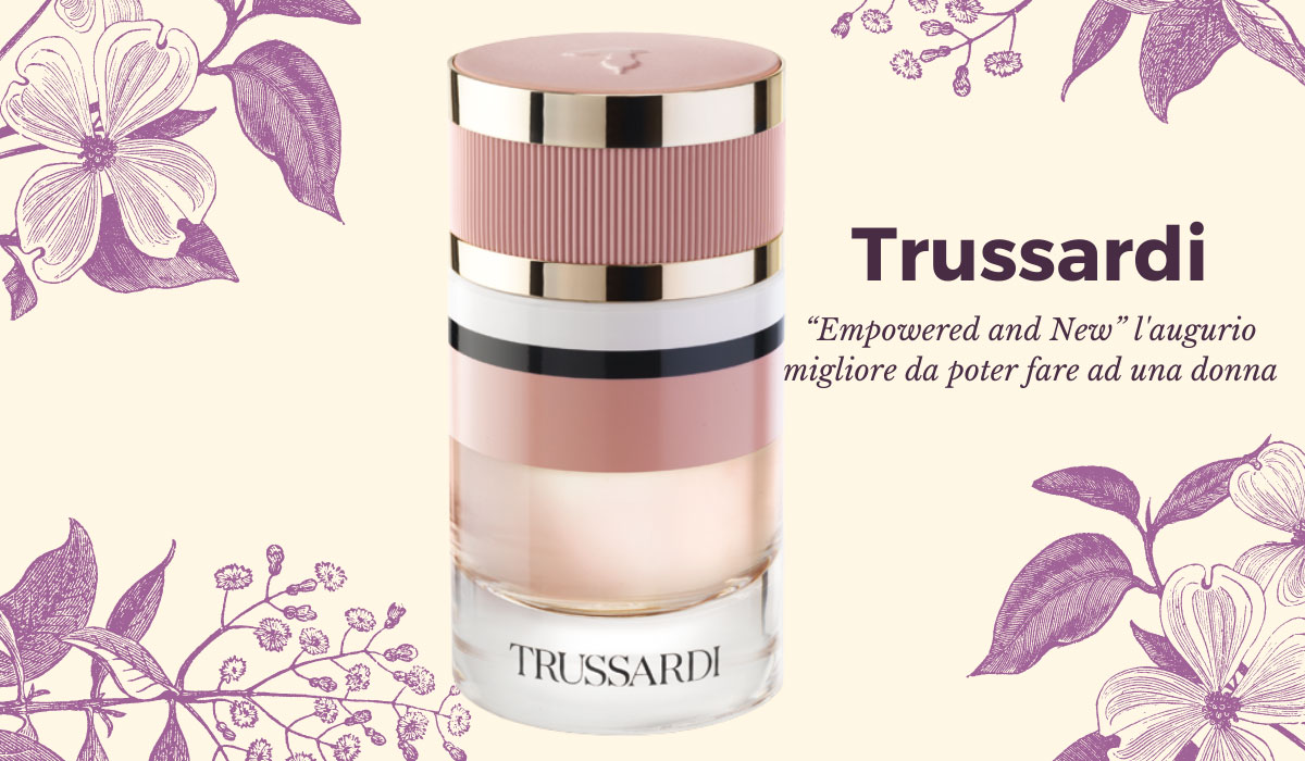 Trussardi, il profumo